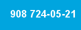 908 724-05-21